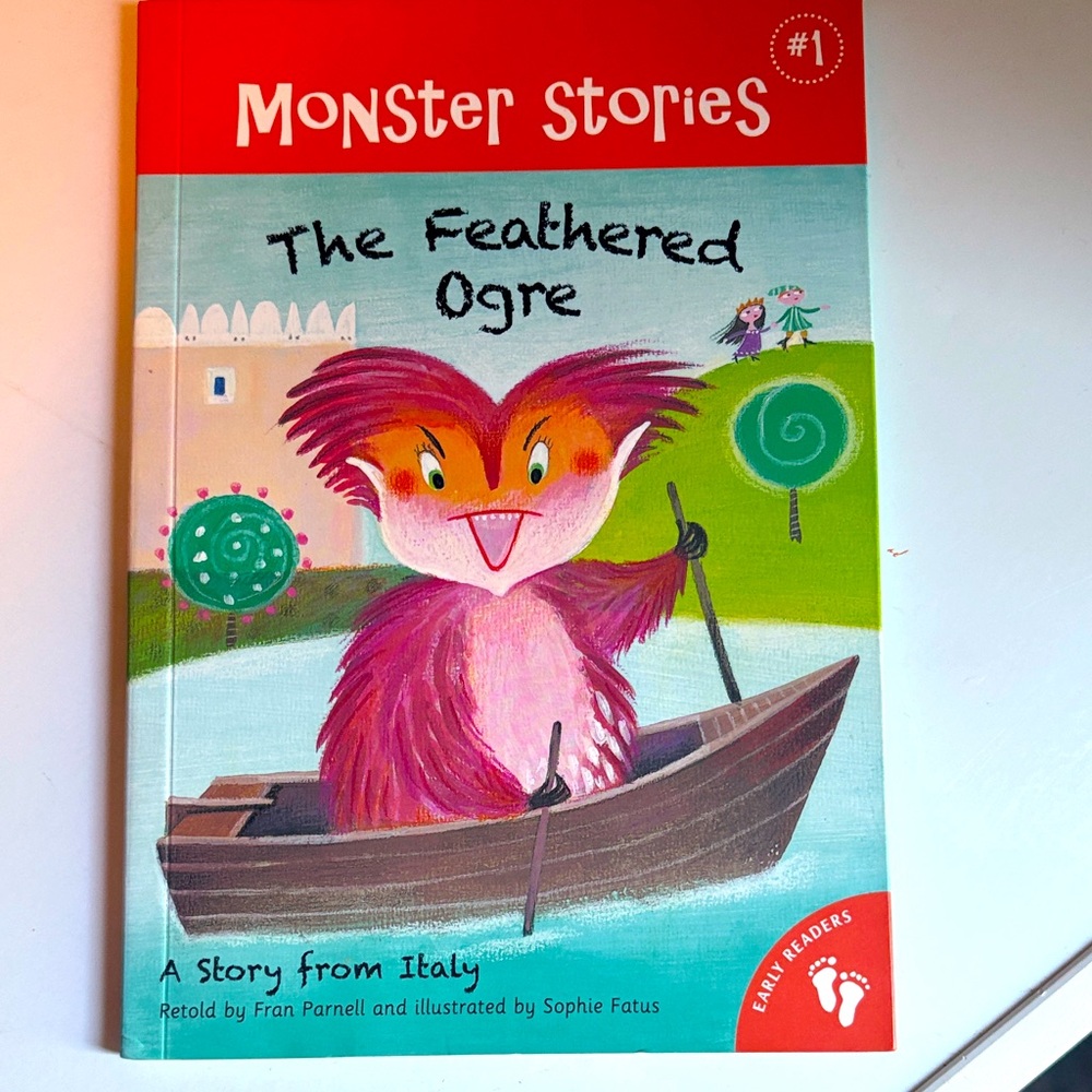Barefoot Books Monster Stories #1 Feathered Ogre